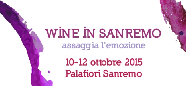 Wine In Sanremo - assaggia l'emozione