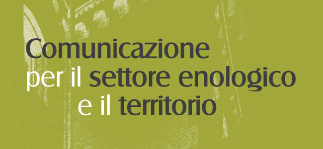 Master in Comunicazione del Vino e del Territorio